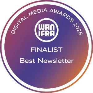 Finalist — Best Newsletter (WAN-IFRA Digital Media Awards 2026)